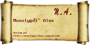 Mosolygó Alex névjegykártya
