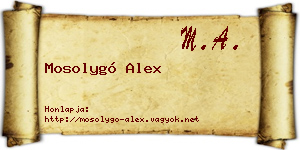 Mosolygó Alex névjegykártya